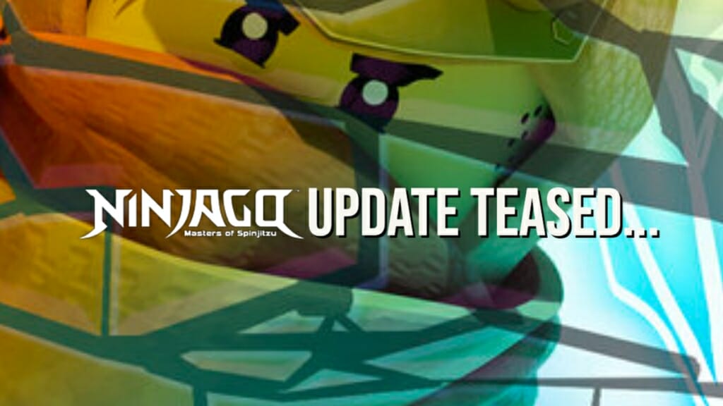 Ninjago update teased…