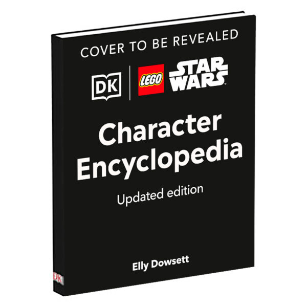 À paraître en avril 2025 : LEGO Star Wars Character Encyclopedia Updated Edition