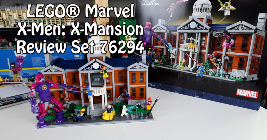 Review LEGO X-Men: X-Mansion (Marvel Set 76294)