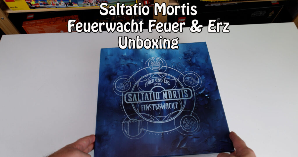 Unboxing: Saltatio Mortis Finsterwacht Feuer&Erz Edition mit Klemmbausteinen