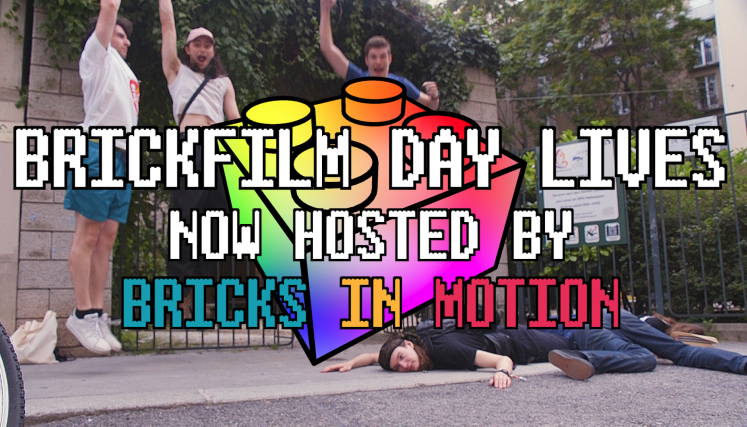 Brickfilm Day Lives – Now Hosted by Bricks in Motion